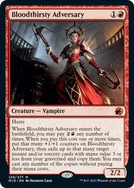 Bloodthirsty Adversary (129) (Mid) 1