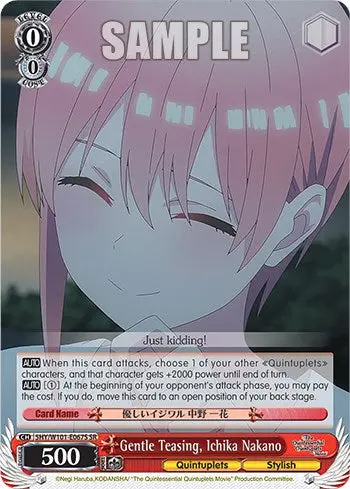 Gentle Teasing, Ichika Nakano (5Hy/W101-E067s Sr) [The Quintessential Quintuplets Movie] 1