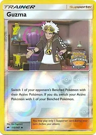 Guzma - 115/147 (Regional Championships) [Staff] (115/147) (Pr) 1