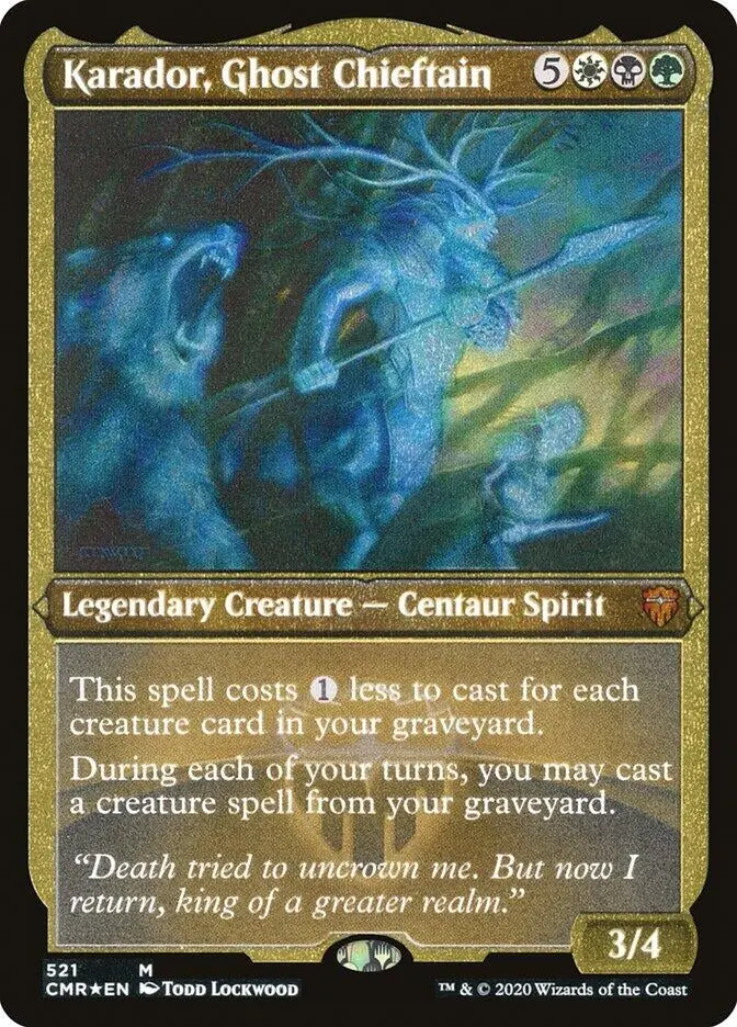 Karador, Ghost Chieftain (Foil Etched) (521) (Cmr) 1