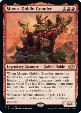 Muxus, Goblin Grandee (575) (J22) 1