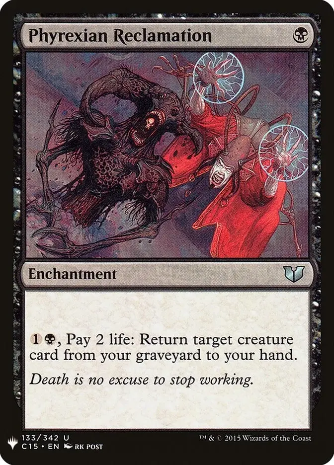 Phyrexian Reclamation (133) (List) 1