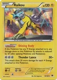 Raikou (55/162) (Bkt) 1
