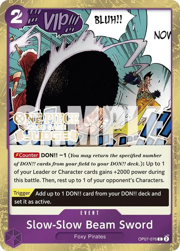 Slow-Slow Beam Sword (Judge Pack Vol. 6) (Op07-076) (Op-Pr) 1