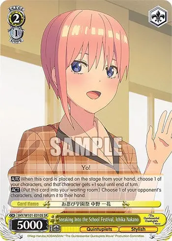 Sneaking Into The School Festival, Ichika Nakano (5Hy/W101-E010s Sr) [The Quintessential Quintuplets Movie] 1