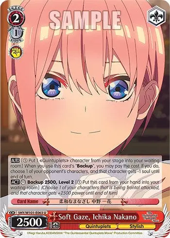 Soft Gaze, Ichika Nakano (5Hy/W101-E063 U) [The Quintessential Quintuplets Movie] 1
