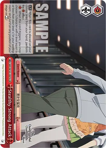 Stealthy Strong Attack (5Hy/W101-E074 Cr) [The Quintessential Quintuplets Movie] 1