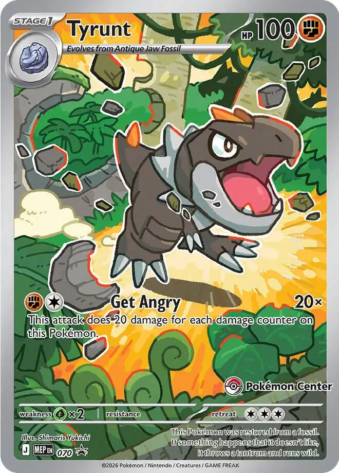 Tyrunt - 070 (Pokemon Center Exclusive) (070) (Mep) 1