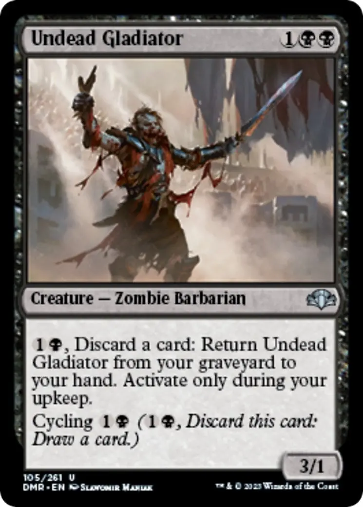 Undead Gladiator (105) (Dmr) 1