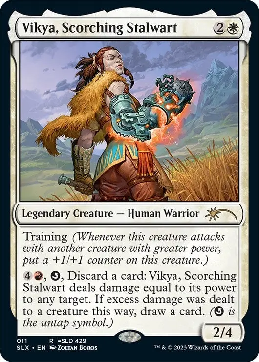 Vikya, Scorching Stalwart (11) (Slx) 1